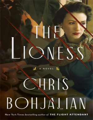 The Lioness: A Novel