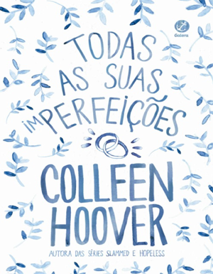 Todas as suas (im)perfeições