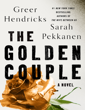 The Golden Couple: A Novel