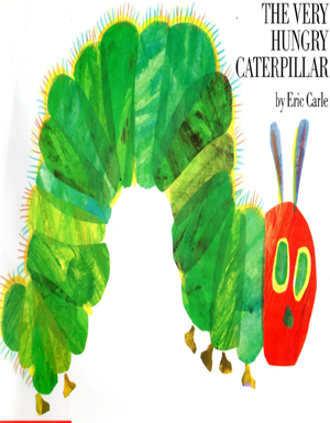 The Very Hungry Caterpillar