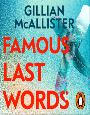 Famous Last Words