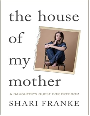 The House of My Mother